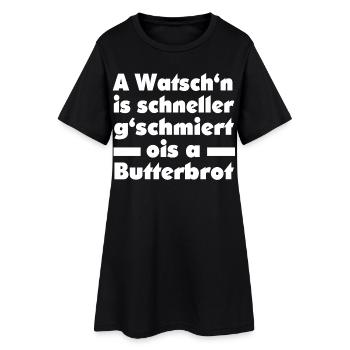 A WATSCHN IS SCHNELLER... - Frauen T-Shirt-Kleid - Schwarz - Vorne