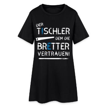 Tischler Bretter Beruf zimmermann holzwurm Holz ba - Frauen T-Shirt-Kleid - Schwarz - Vorne