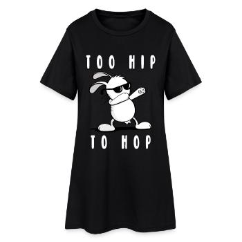 Trop Hip Hop pour Hare - Cool Lapin de Pâques - Pâques - Robe T-shirt Femme - noir - Devant