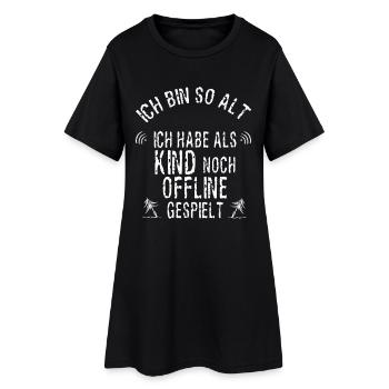 Je suis si vieux que j'ai joué hors ligne comme un enfant - Robe T-shirt Femme - noir - Devant