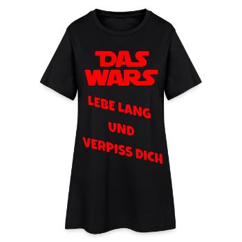 Lebe lang und Verpiss dich - Frauen T-Shirt-Kleid - Schwarz - Vorne