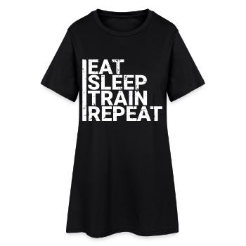 Eat Sleep Train Repeat - Frauen T-Shirt-Kleid - Schwarz - Vorne