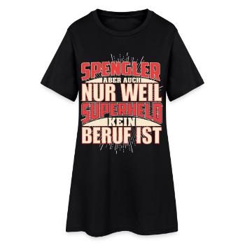 Spengler Superheld - Frauen T-Shirt-Kleid - Schwarz - Vorne