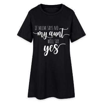 Si maman dit non, ma tante dira oui - Auntie Niece - Robe T-shirt Femme - noir - Devant