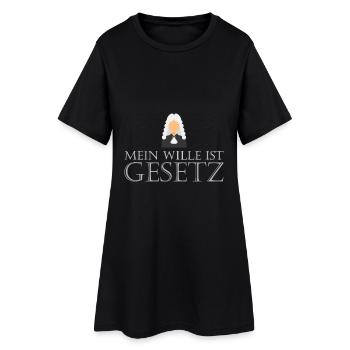 Mein Wille ist Gesetz - Frauen T-Shirt-Kleid - Schwarz - Vorne