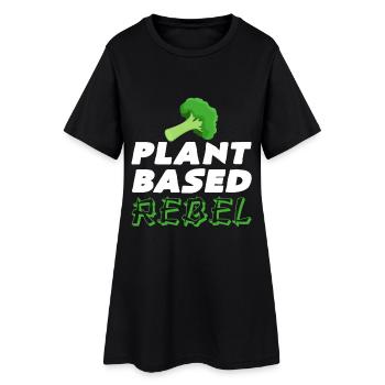 Plant Based Rebel - Women’s T-Shirt Dress - black - Front
