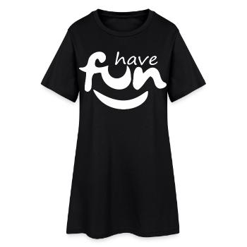 Drôle, amusez-vous - Robe T-shirt Femme - noir - Devant