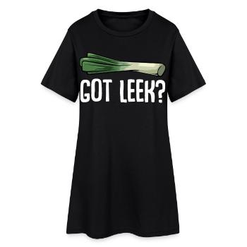 GOT LEEK? - Women’s T-Shirt Dress - black - Front