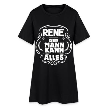 Rene der Mann kann alles Name Geschenk Spruch - Frauen T-Shirt-Kleid - Schwarz - Vorne