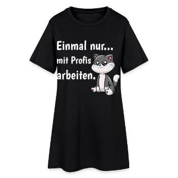 Einmal Mit Profis Arbeiten Katze Kawaii Beruf - Frauen T-Shirt-Kleid - Schwarz - Vorne