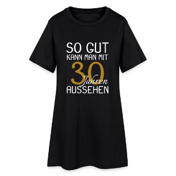 30 Geburtstag - Frauen T-Shirt-Kleid - Schwarz - Vorne