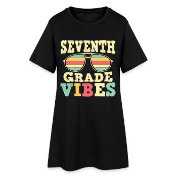 Back To School 7th Grade Vibes First Day - Women’s T-Shirt Dress - black - Front