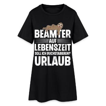 Beamter Auf Lebenszeit - Frauen T-Shirt-Kleid - Schwarz - Vorne