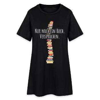 Nur Noch Ein Buch Versprochen Leseratte Bücherwurm - Frauen T-Shirt-Kleid - Schwarz - Vorne