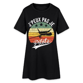 Je peux pas je pilote avion cadeau drôle humour - Robe T-shirt Femme - noir - Devant