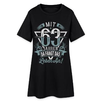 63. Geburtstag Da Fängt Das Leben An - Frauen T-Shirt-Kleid - Schwarz - Vorne
