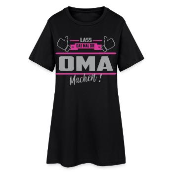 Lass das mal die Oma machen - Frauen T-Shirt-Kleid - Schwarz - Vorne