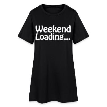 Chargement week-end - Week-end - Bientôt Week-end - Robe T-shirt Femme - noir - Devant