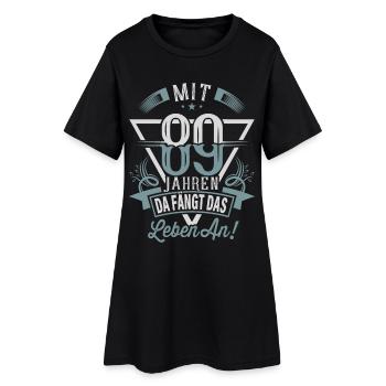 89. Geburtstag Da Fängt Das Leben An - Frauen T-Shirt-Kleid - Schwarz - Vorne