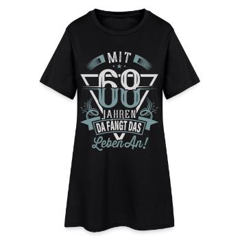 68. Geburtstag Da Fängt Das Leben An - Frauen T-Shirt-Kleid - Schwarz - Vorne