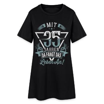 35. Geburtstag Da Fängt Das Leben An - Frauen T-Shirt-Kleid - Schwarz - Vorne