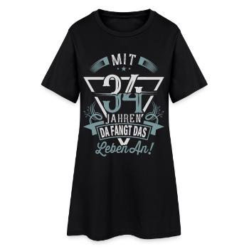 34. Geburtstag Da Fängt Das Leben An - Frauen T-Shirt-Kleid - Schwarz - Vorne