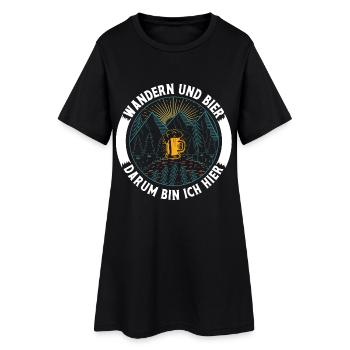 Wandern Und Bier Darum Bin Ich Hier - Frauen T-Shirt-Kleid - Schwarz - Vorne