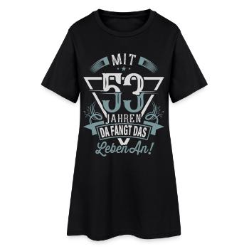 53. Geburtstag Da Fängt Das Leben An - Frauen T-Shirt-Kleid - Schwarz - Vorne