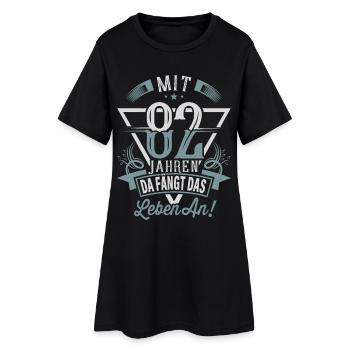 82. Geburtstag Da Fängt Das Leben An - Frauen T-Shirt-Kleid - Schwarz - Vorne