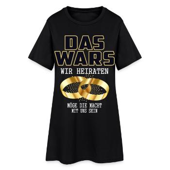 Das war´s wir Heiraten - Frauen T-Shirt-Kleid - Schwarz - Vorne