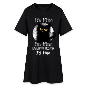 I'm Fine Everything Is Fine Wuschelige Cat - Women’s T-Shirt Dress - black - Front