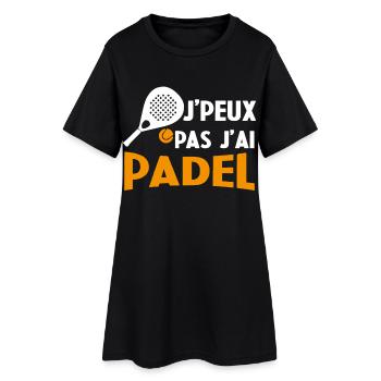 Je Peux Pas J'ai Padel Cadeau Pour Joueur De Padel - Robe T-shirt Femme - noir - Devant