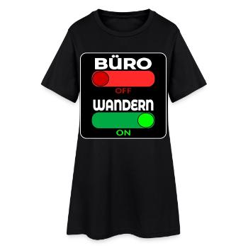 BÜRO WANDERN WANDERSRPÜCHE - Frauen T-Shirt-Kleid - Schwarz - Vorne