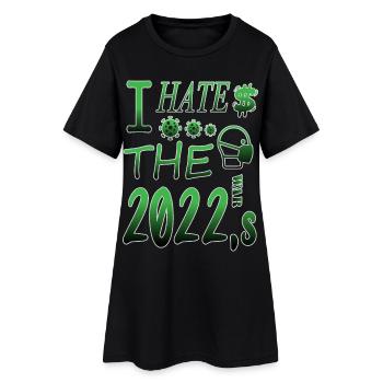Ich hasse 2022 - Frauen T-Shirt-Kleid - Schwarz - Vorne