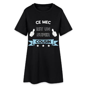 Ce mec est super cousin - Robe T-shirt Femme - noir - Devant