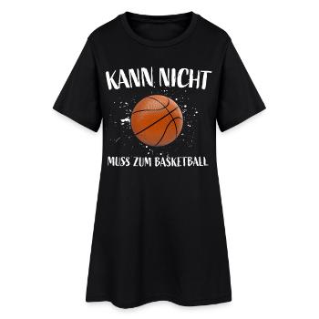 Kann nicht - Lustiger Basketball Spruch - Funny - Frauen T-Shirt-Kleid - Schwarz - Vorne