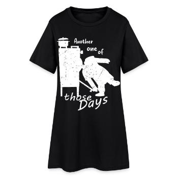 Wieder einer dieser Tage! - Frauen T-Shirt-Kleid - Schwarz - Vorne