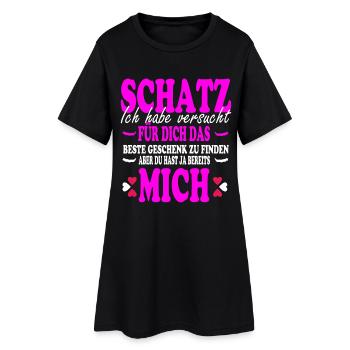 Schatz ich hab versucht für dich das beste - Frauen T-Shirt-Kleid - Schwarz - Vorne