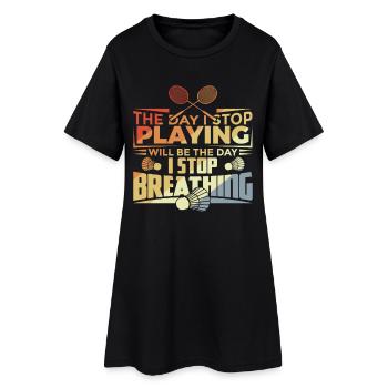 Badminton Motivation - Robe T-shirt Femme - noir - Devant
