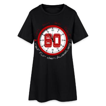 60 ans Je suis tellement mûr pour la sortie - temps - Robe T-shirt Femme - noir - Devant