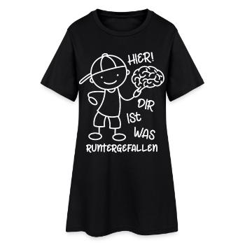 Hier! Dir ist was runtergefallen! Gehirn - Frauen T-Shirt-Kleid - Schwarz - Vorne
