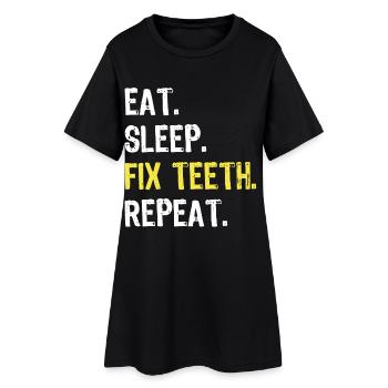 Manger Sommeil Réparer les dents Répéter Chemise de dentiste - Robe T-shirt Femme - noir - Devant
