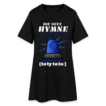 Blaulicht Sirene die neue Hymne - Frauen T-Shirt-Kleid - Schwarz - Vorne
