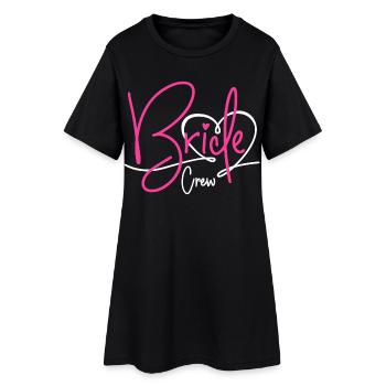 Bride Crew - Women’s T-Shirt Dress - black - Front