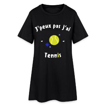 J peux pas j ai Tennis - Robe T-shirt Femme - noir - Devant