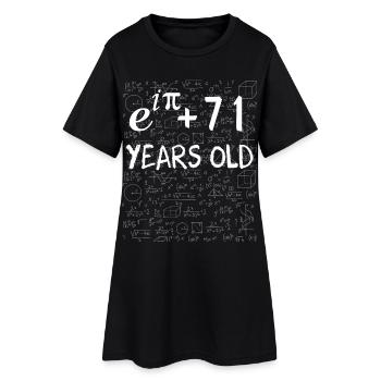 70th birthday 70 years Euler Identity math gift - Women’s T-Shirt Dress - black - Front