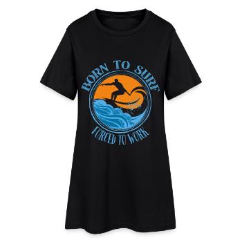 Né pour surfer, forcé de travailler - Surfing Lover Tee - Robe T-shirt Femme - noir - Devant
