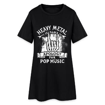 Heavy Metal - Gottes Entschuldigung für Pop Musik - Frauen T-Shirt-Kleid - Schwarz - Vorne