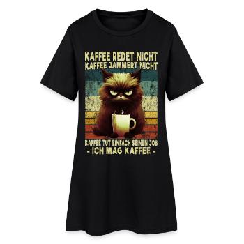 Kaffee Redet Nicht Katze Morgenmuffel Geschenk - Frauen T-Shirt-Kleid - Schwarz - Vorne