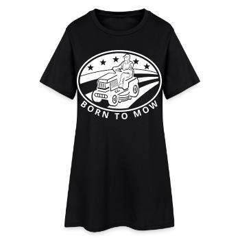 Lustiges Gartenzitat Born to Mow - Frauen T-Shirt-Kleid - Schwarz - Vorne